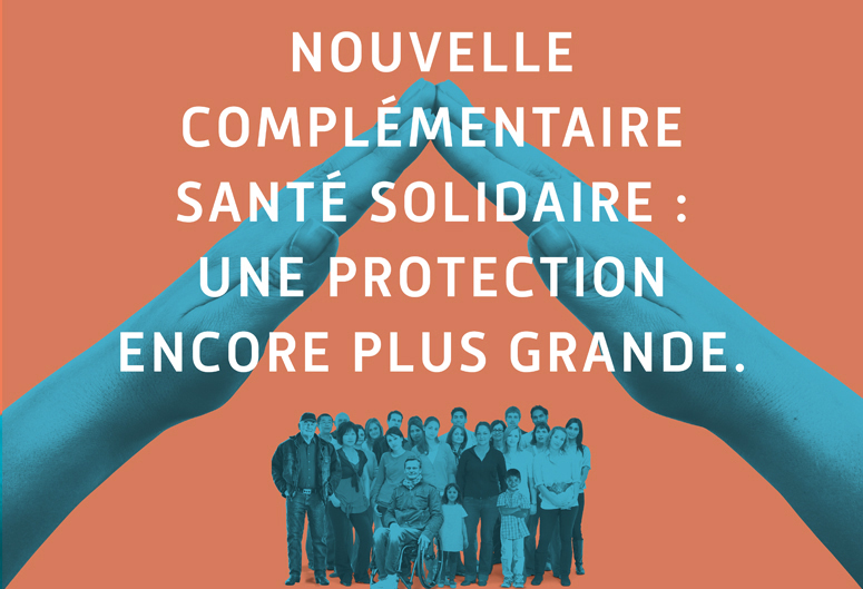 Affiche de la nouvelle complémentaire santé solidaire, deux mains se joignent - Au-dessus d’un groupe de personnes