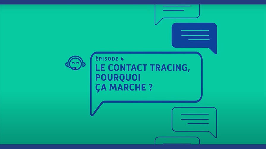 Le contact tracing, pourquoi ça marche ?